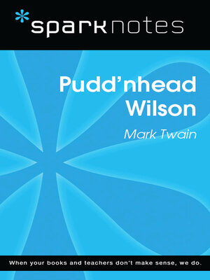 cover image of Pudd'nhead Wilson (SparkNotes Literature Guide)